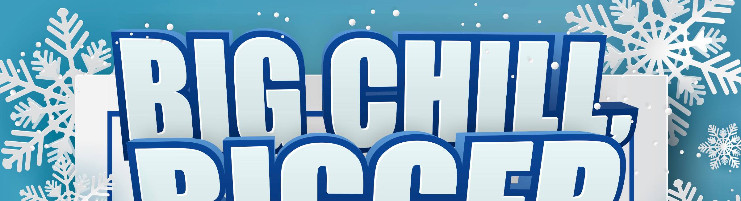 Big chill, bigger savings!